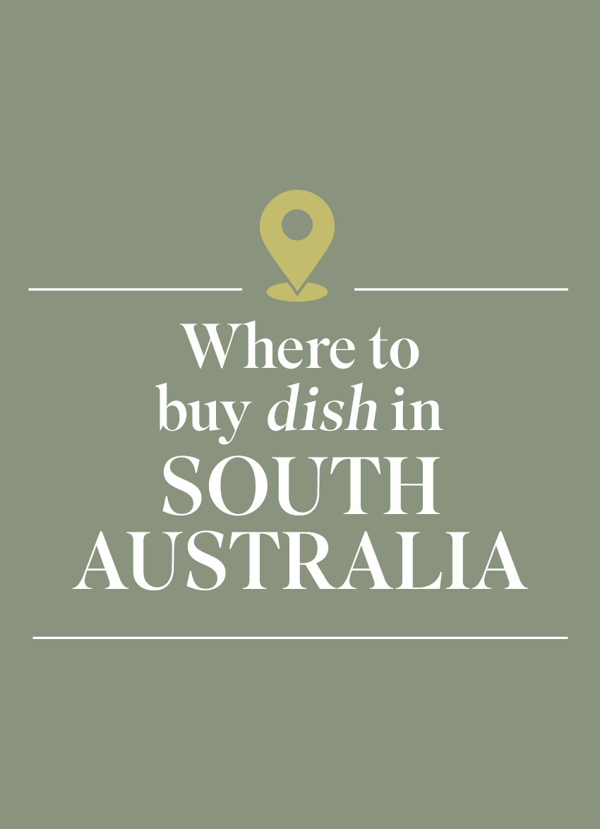 Where to Buy Dish Magazine in SA, Australia
